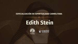Santa Edith Stein: la dignidad del ser humano y la ciencia de la cruz.