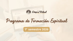 Programa de Formación Espiritual 2° Semestre