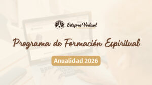 Programa de Formación Espiritual Anualidad